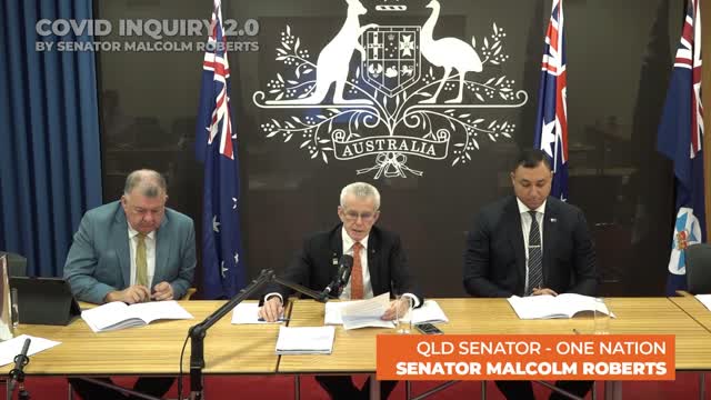 Senator Malcolm Roberts' COVID Inquiry!