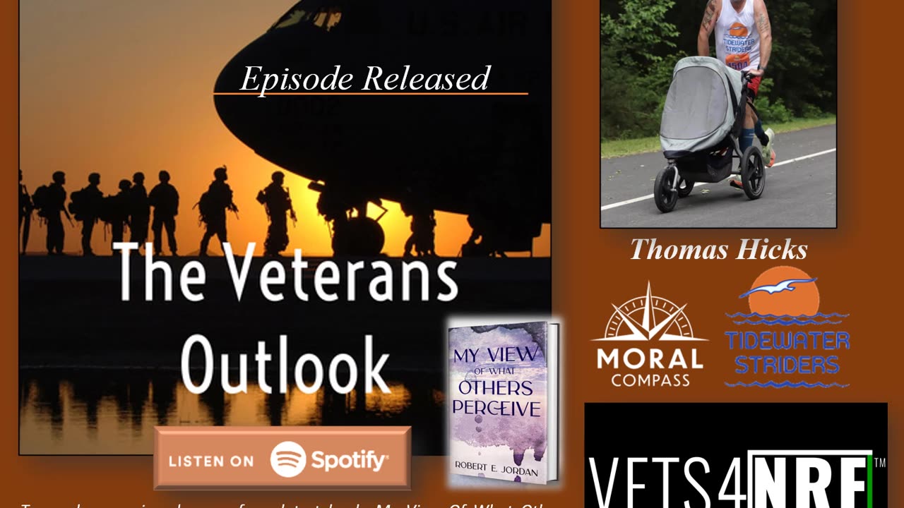 The Veterans Outlook Podcast Featuring Thomas Hicks.