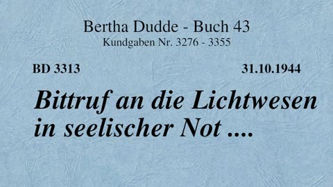 BD 3313 - BITTRUF AN DIE LICHTWESEN IN SEELISCHER NOT ....