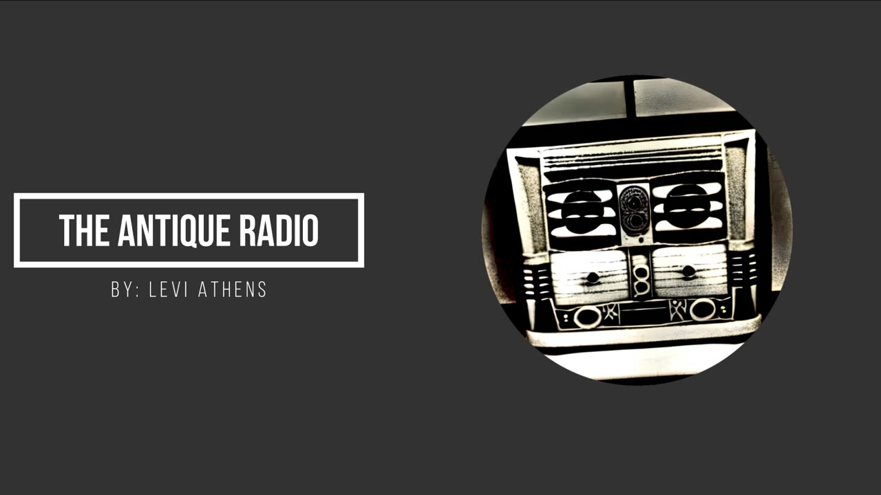 The Antique Radio - Creepypasta