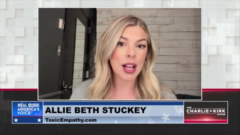 Allie Beth Stuckey: How "Toxic Empathy" is Poisoning the American Church!