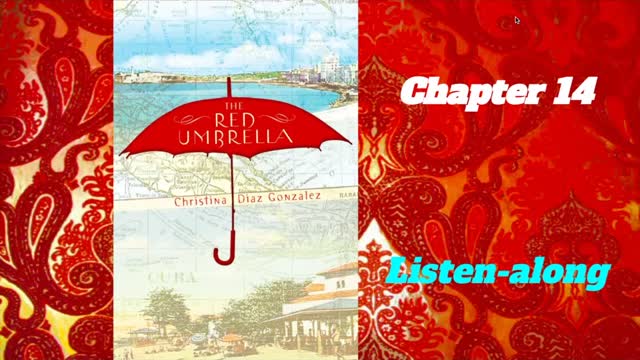 The Red Umbrella Chp. 14 Read-a-loud | NHEG Reading for a Reason