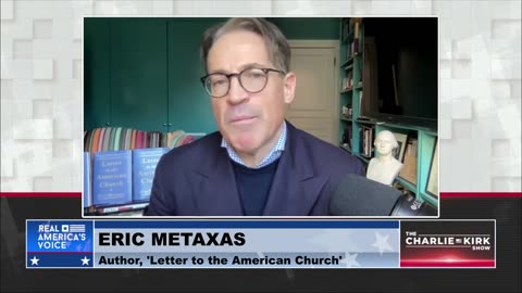 Eric Metaxas Reveals the Danger of Labeling Followers of Jesus As 'Christian Nationalists'