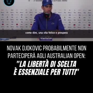Djokovic: «Dovremmo avere la libertà di scegliere se vaccinarci o no»