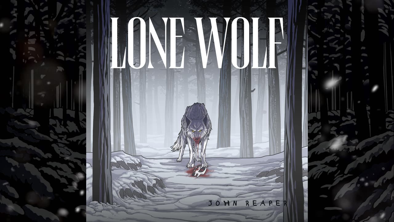 John Reaper-Lone Wolf (Audio)