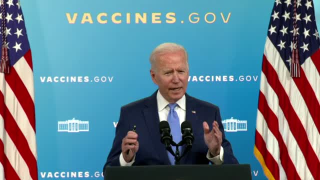 President Biden: “Those who've been waiting for full approval, go get your shot now."