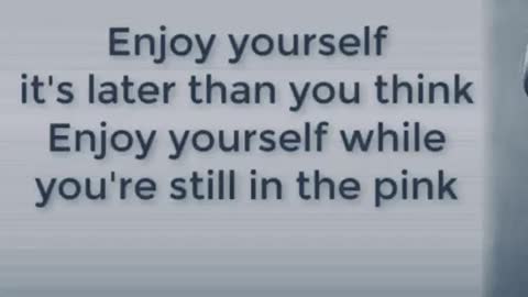 Enjoy your self