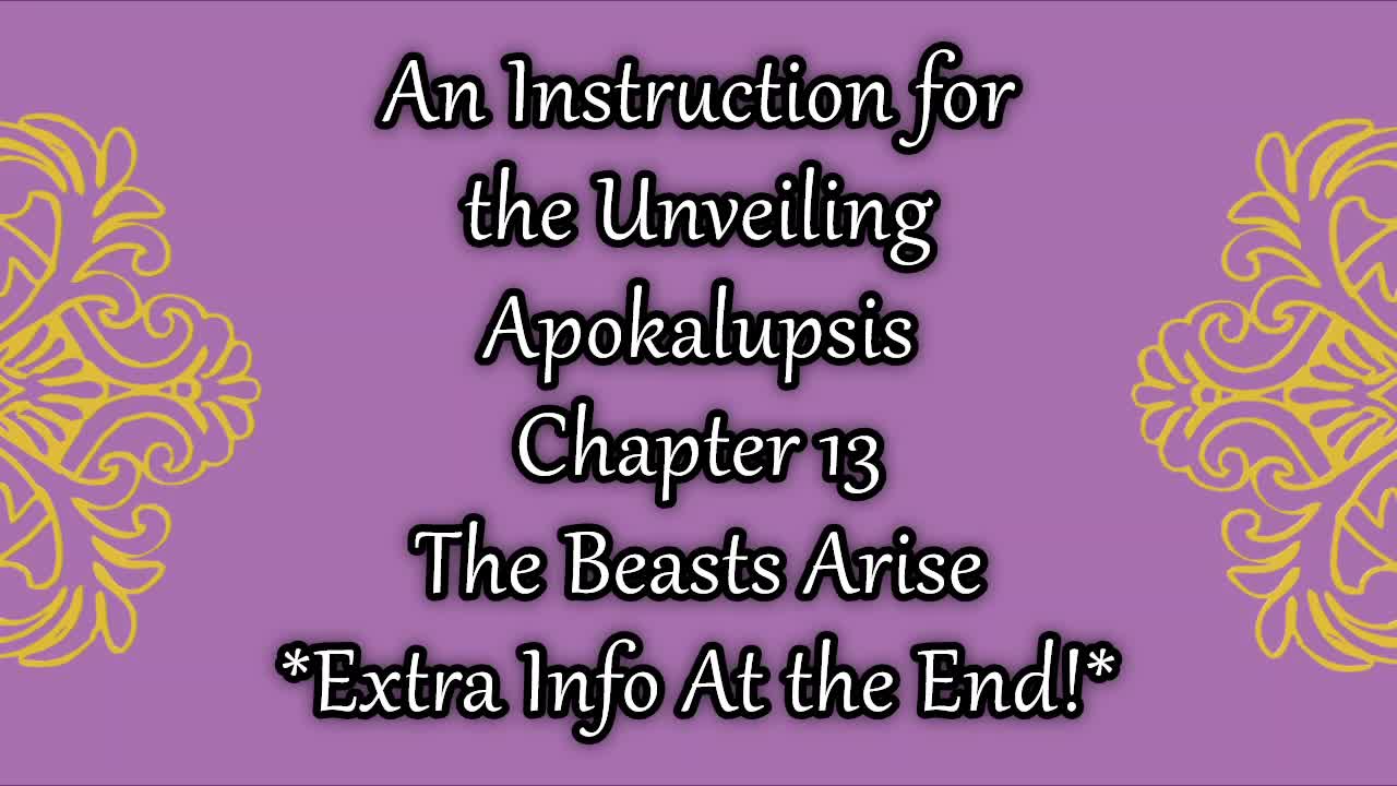 Revelation 13 The Beasts Arise