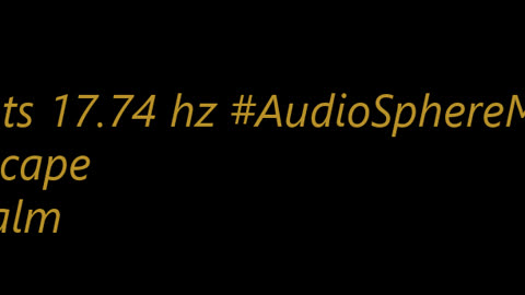 binaural_beats_17.74hz_BinauralZenHarmonics BinauralCalmWaves BinauralRelaxationMelodies