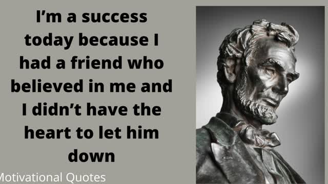 abraham lincoln Top 10 Quotes- Motivational