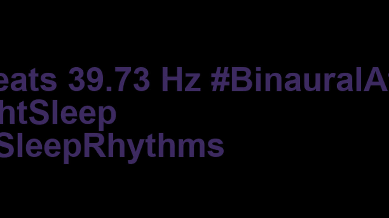 binaural_beats_39.73hz_StudySounds AudioSphereSleepMeditation BinauralMindCalm