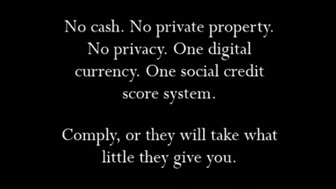 No cash. No private property. One currency. Total compliance. Edward Dowd Former Blackrock manager