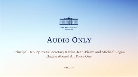 2-17-22 Principal Deputy Press Secretary Karine Jean-Pierre Aboard Air Force One