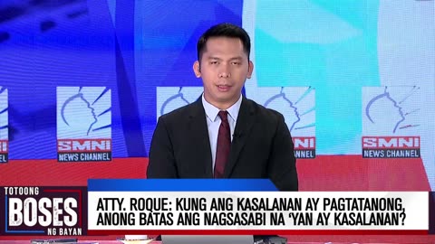 Atty. Roque: Kung ang kasalanan ay pagtatanong, anong batas ang nagsasabi na ‘yan ay kasalanan?