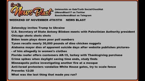 Weekend of November 4/5, 2023 News Blast.