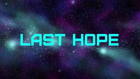 Last Hope (Stop motion)