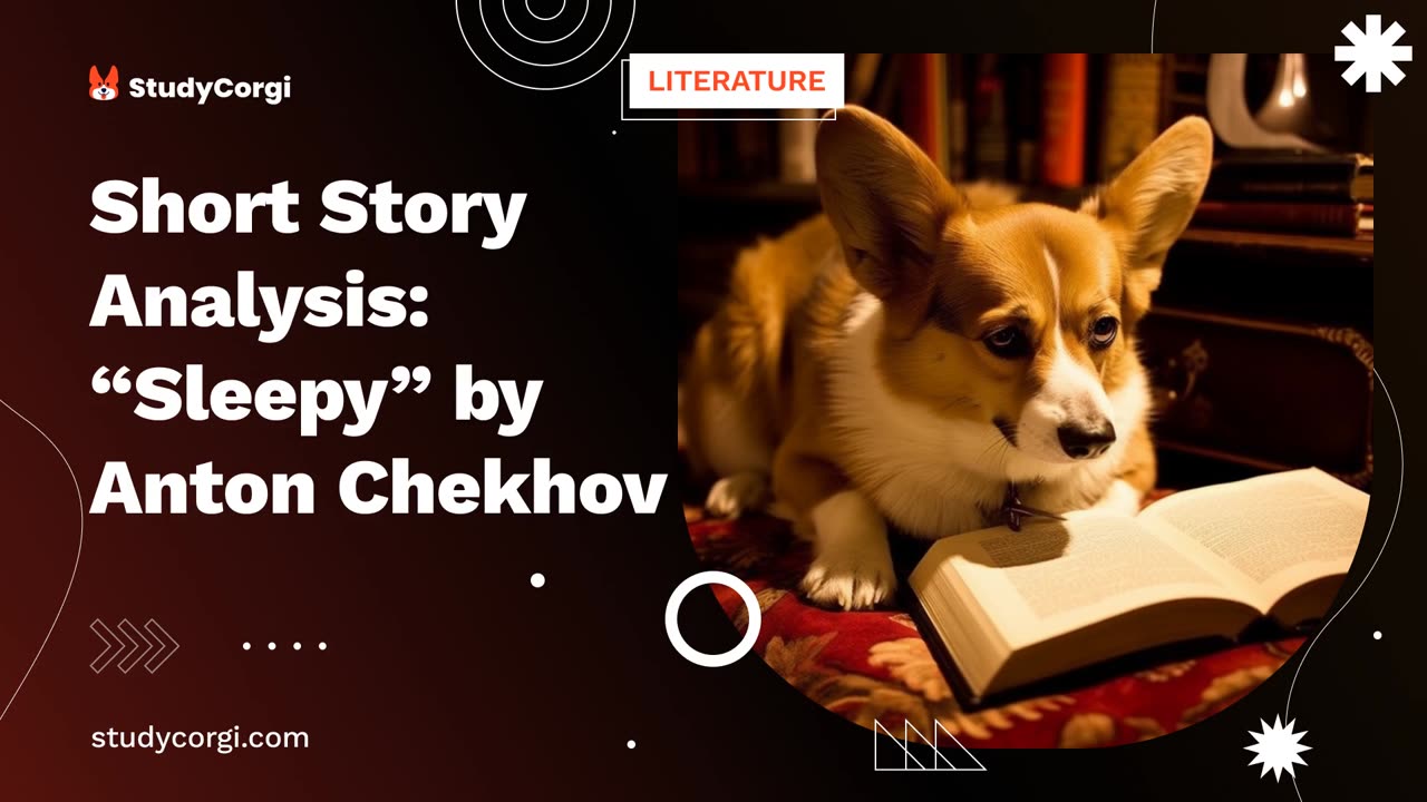 Short Story Analysis: "Sleepy" by Anton Chekhov - Essay Example