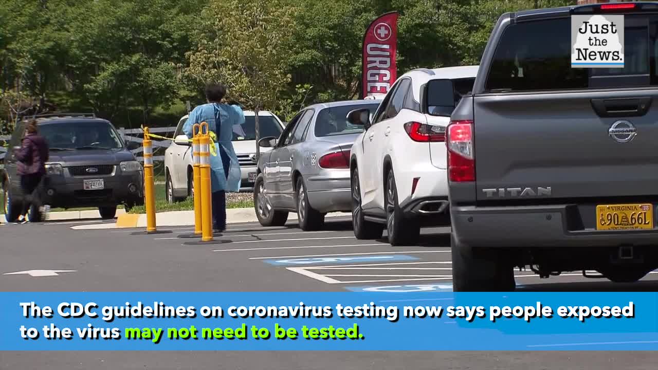 Newly updated CDC guidelines say individuals exposed to coronavirus may not need testing