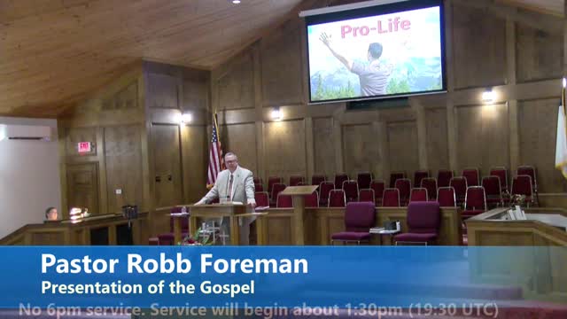 Pastor Robb Foreman// "Pro-Life"// 6/26/2022