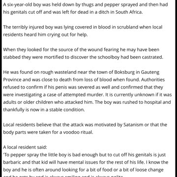 6 Year Old Boy Castrated & Left For Dead By South African Thugs For Satanic Or Voodoo Ritual