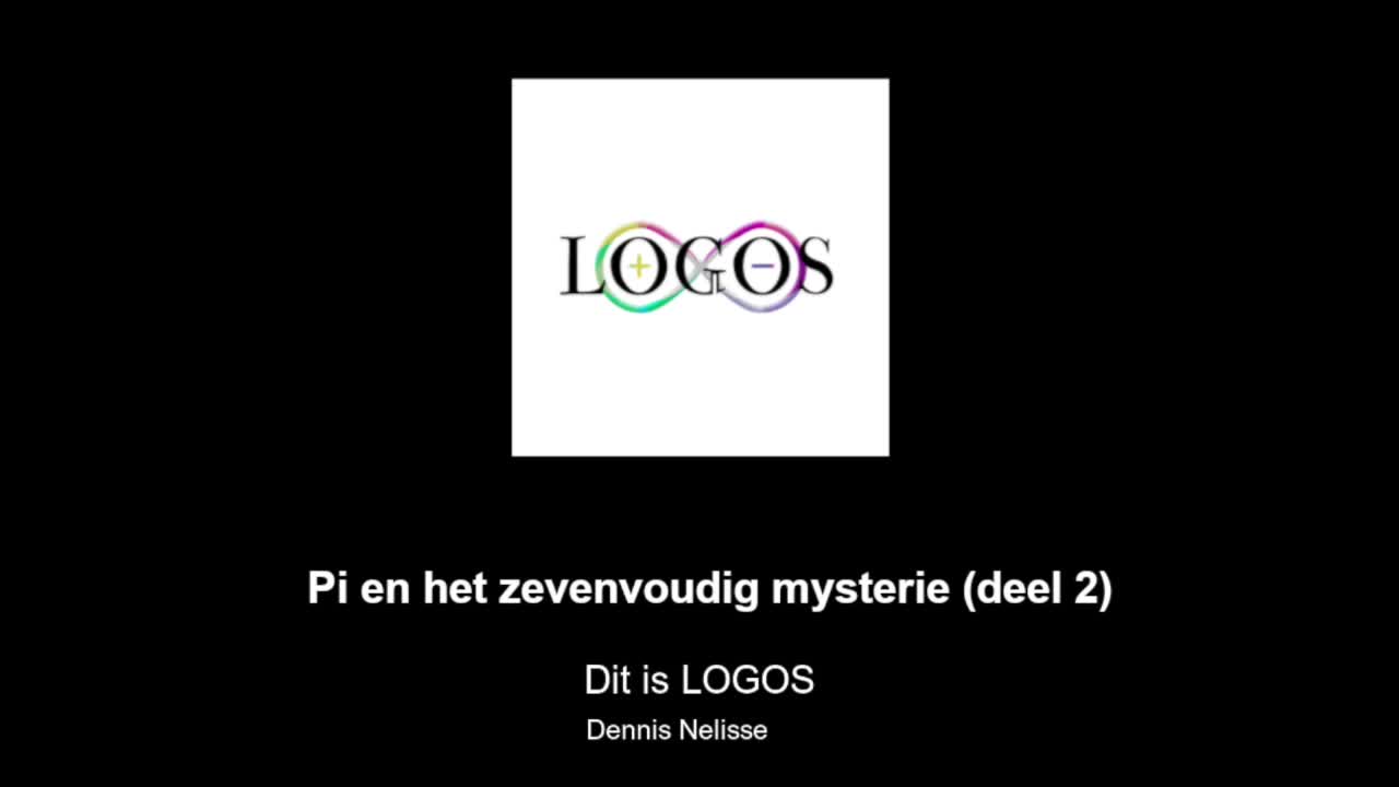 Pi en het zevenvoudig mysterie (deel 2) | Dit is LOGOS #8