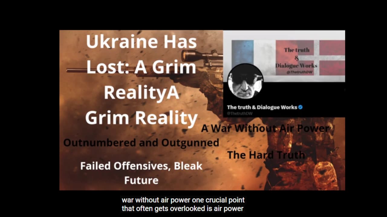 Ukraine Has Lost: A Grim Reality