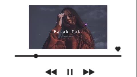 Falak Tak Chal Sath Mere (Slowed + Reverb + 8D sund) #lofl #lofimusic