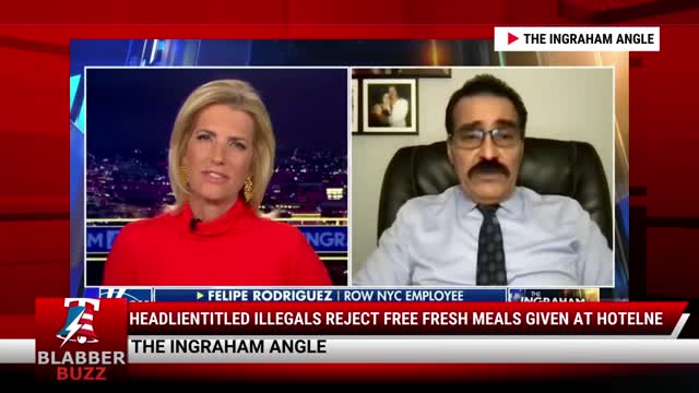 Entitled Illegals Reject Free Fresh Meals Given At Hotel