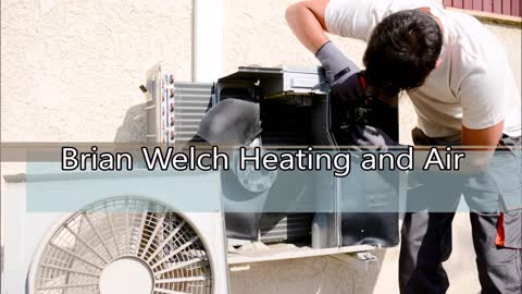 Brian Welch Heating and Air - (478) 291-5298