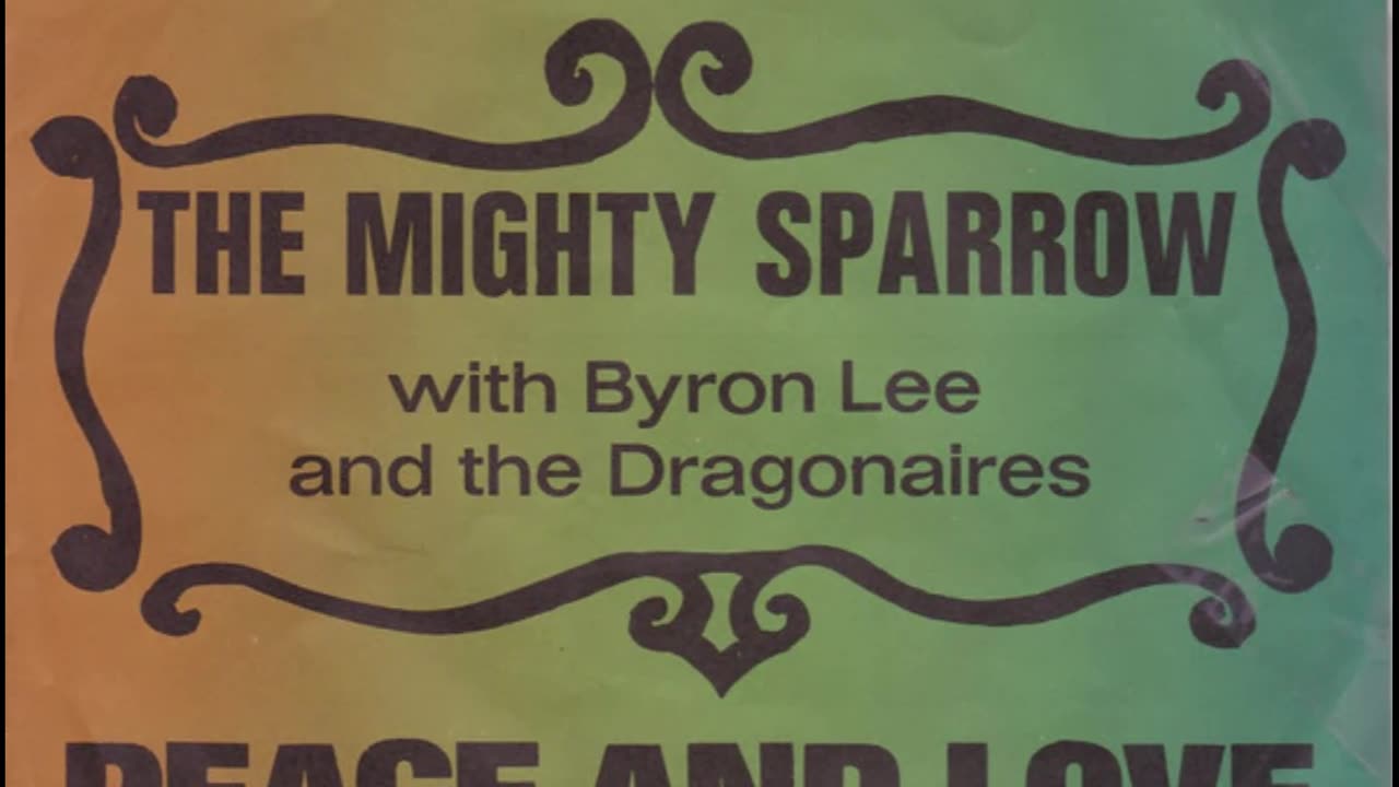 The Mighty Sparrow & Byron Lee & The Dragonaires --- Only A Fool