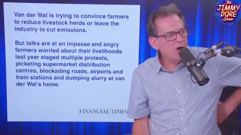 JIMMY DORE: DUTCH FARMERS GO TO WAR AGAINST CLIMATE CHANGE RESTRICTIONS!