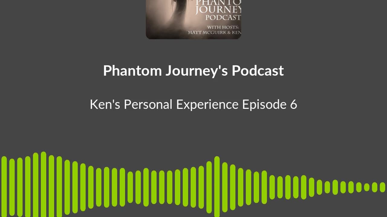 Episode 6 - Ken's Personal Experience