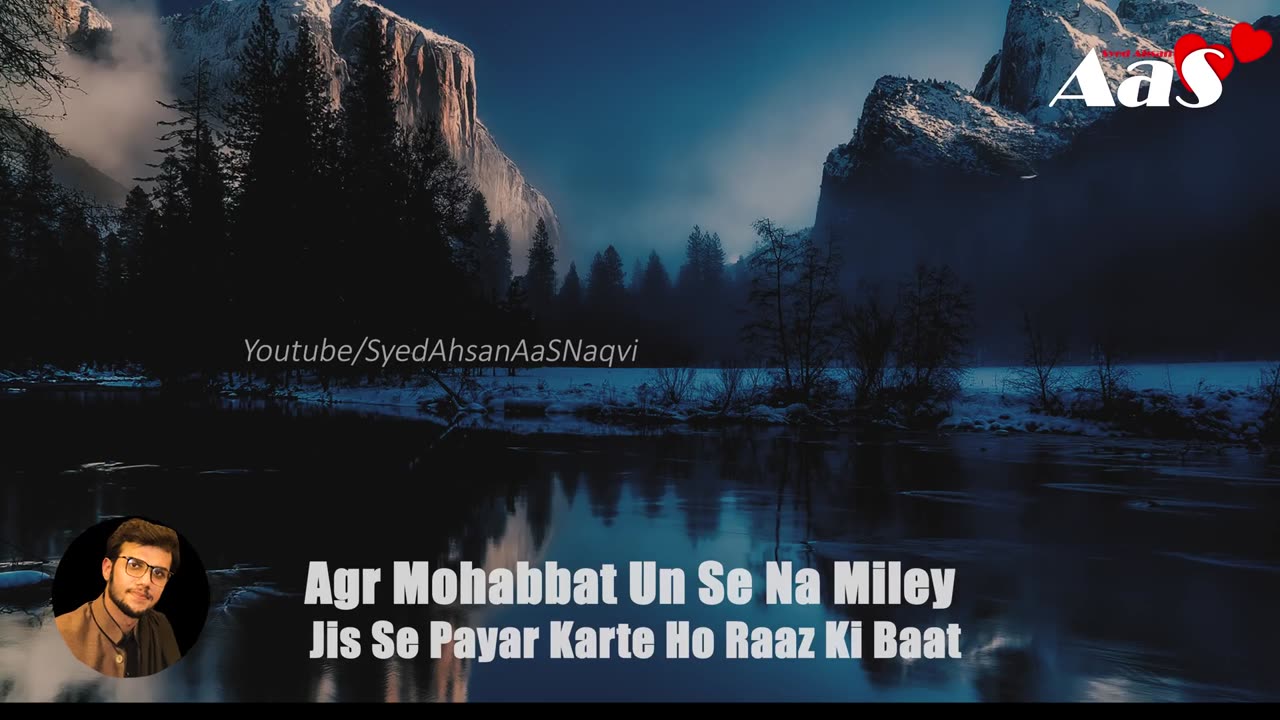 Agr Mohabat Un Se Na Mile Jis Se Payar Krte Ho to Ye KarnaHazrat Ali a.s ne FarmayaSyed Ahsan AaS