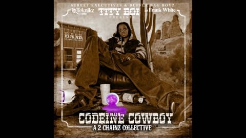 2 Chainz - Codeine Cowboy (A 2 Chainz Collective) Mixtape