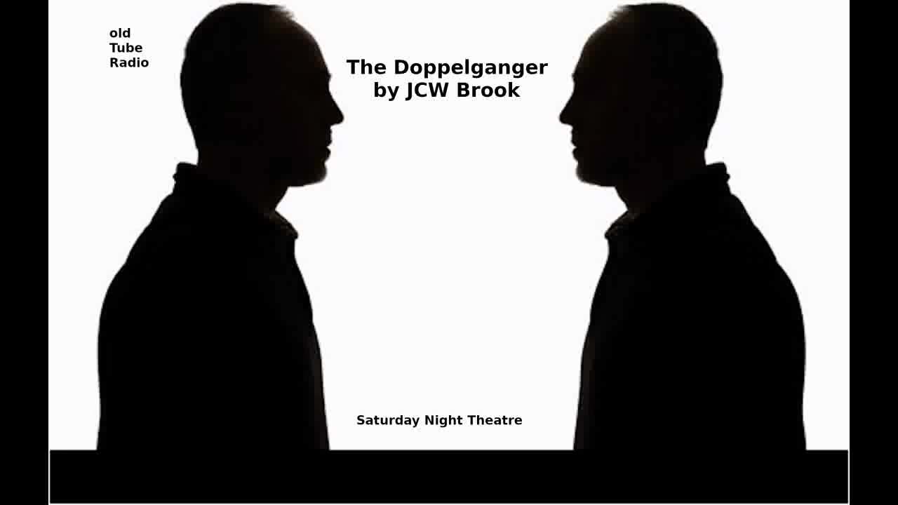 The Doppelganger by JCW Brook