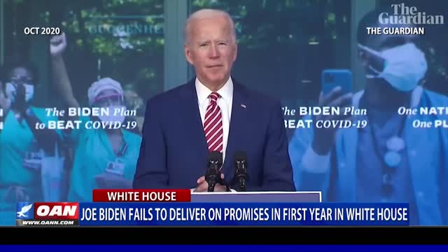 Biden fails to deliver on promises in first year in White House