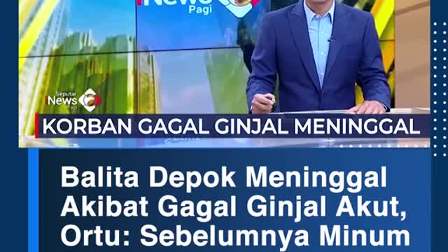 Balita Depok MeninggalAkibat Gagal Ginjal Akut,Ortu: Sebelumnya MinumParacetamol Sirop