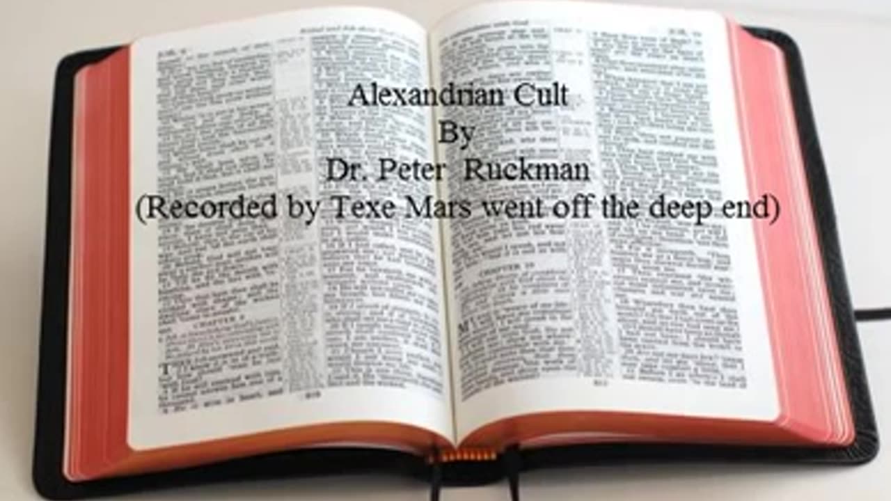 Alexandrian Cult Dr Peter Ruckman