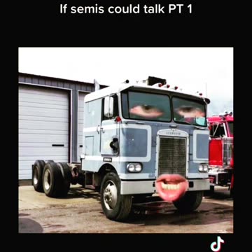 If truck could talk