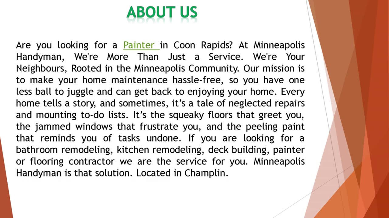 Are you looking for a Painter in Coon Rapids?