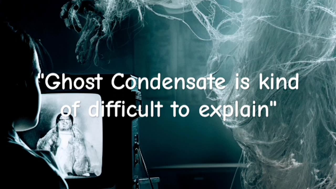 RABBIT HOLES & TOBACCO BOWLS: GHOST CONDENSATE