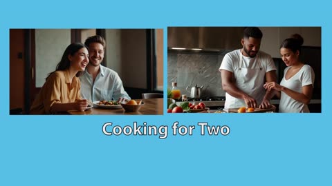 Cooking for Two