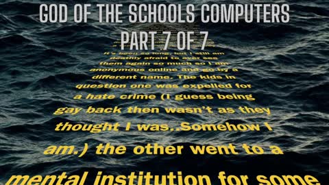 God of the schools computers part 7 of 7