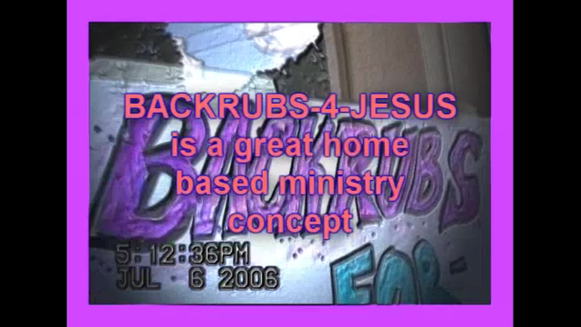 Back Rubs For Jesus