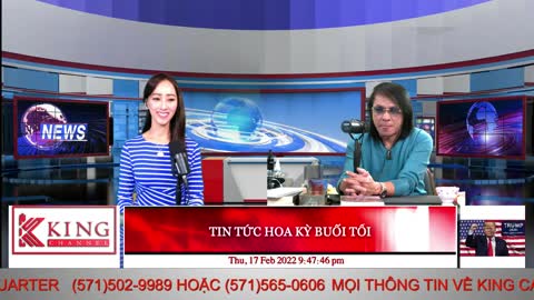 TIN TỨC HOA KỲ BUỔI TỐI - 02/17/2022 - The KING Channel