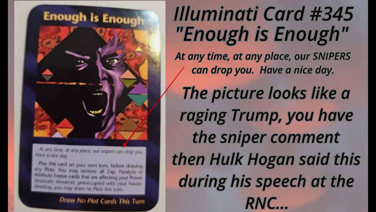 Illuminati Card #345 and Hulk Hogans comment at the RNC