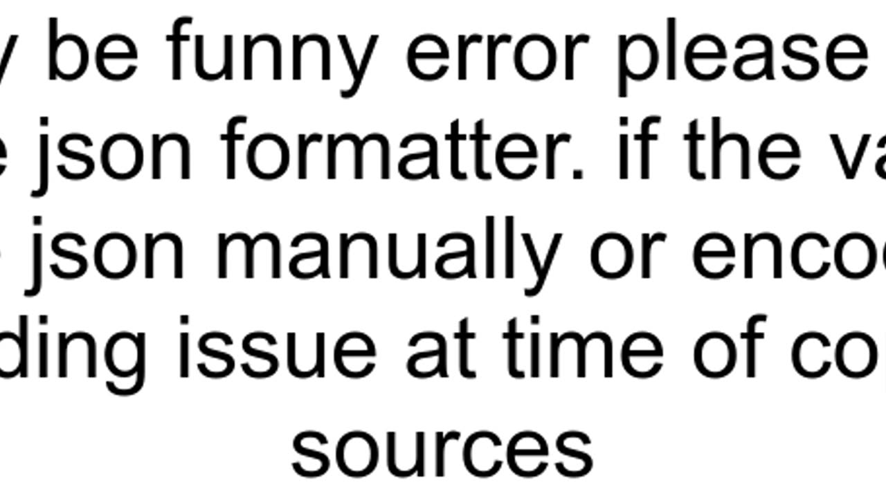 JsonParseException Unexpected character 39i39 code 105 was expecting doublequote