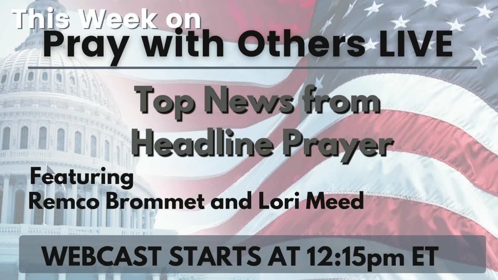 Top News from Headline Prayer
