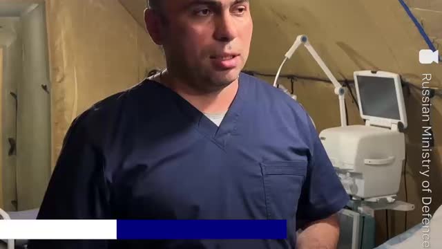 Watch the work of military doctors who voluntarily go to the special operation zone