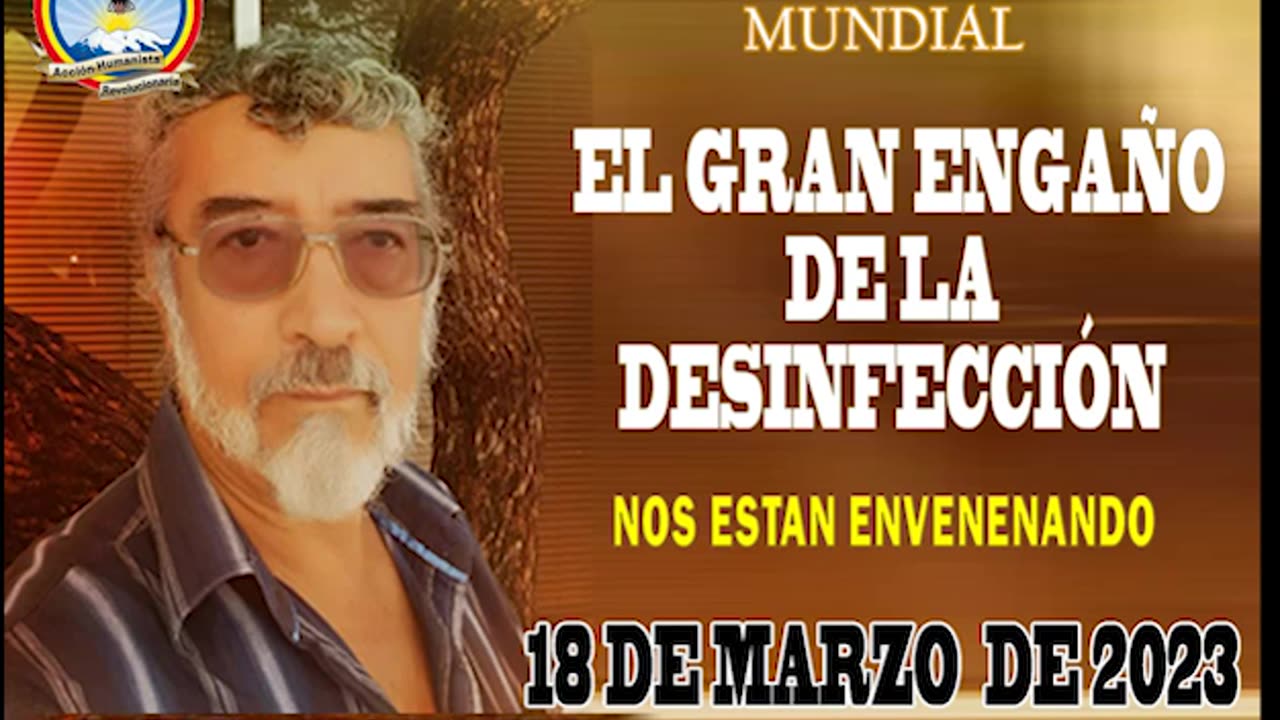 19-03-2023 EL GRAN ENGAÑO DE LA DESINFECCIÓN- NOS ESTAN ENVENENANDO